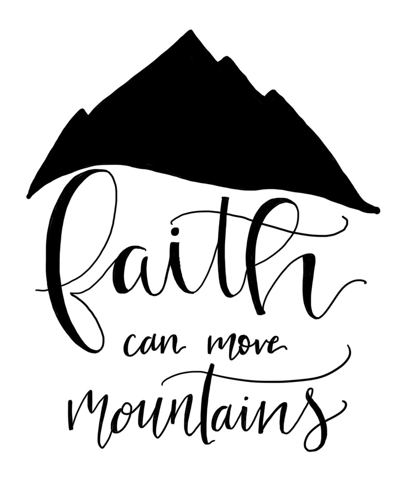 Lettering (Faith can Move Mountains)