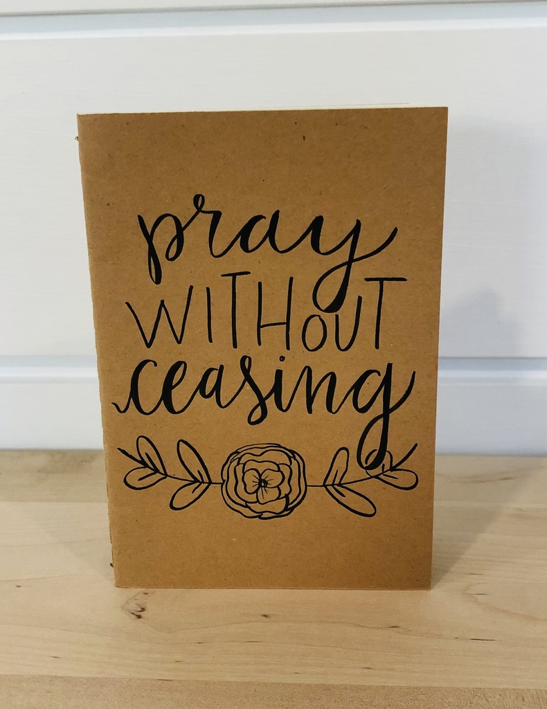 Lettering (Pray without ceasing)